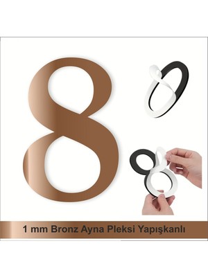 Kapı Daire Numarası 1 mm Bronz Ayna Pleksi Yapışkanlı  No - 8 Sekiz