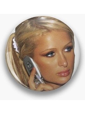 Paris Hilton 2000S It Girl Temalı Rozet