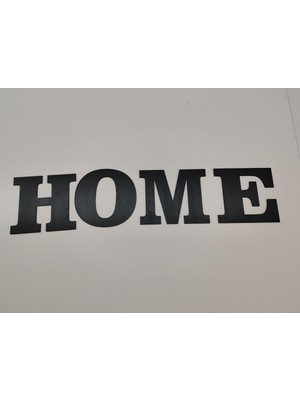 Home Duvar Yazısı 3 mm Siyah Mdf (15 cm Harf)
