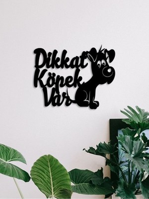 Dikkat Köpek Var Duvar Yazısı