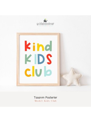 Kıds Club - Poster Baskı