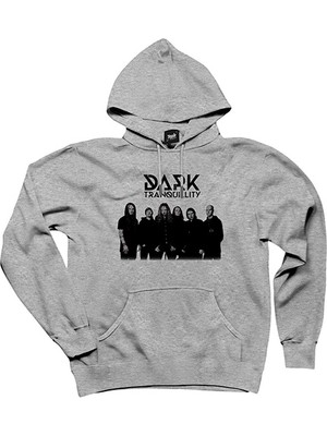 Dark Tranquillity Grup Gri Kapşonlu Sweatshirt Hoodie