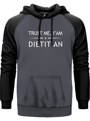 Diyetisyen Trust Me Gri Renk Reglan Kol Kapşonlu Sweatshirt