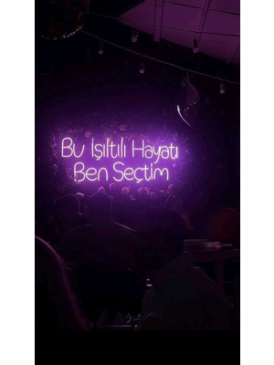 Disa Neon LED Dekoratif Aydınlatma -Bu Işıltılı Hayatı Ben Seçtim, 60X20CM-