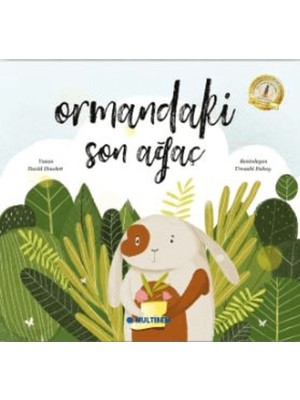 Ormandaki Son Ağaç