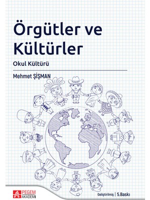 ÖRGÜTLER VE KÜLTÜRLER