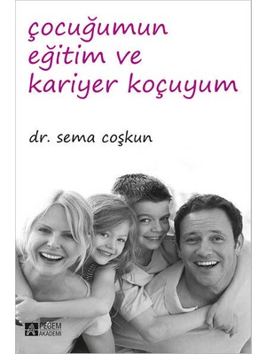 Çocuğumun Eğitim Ve Kariyer Koçuyum