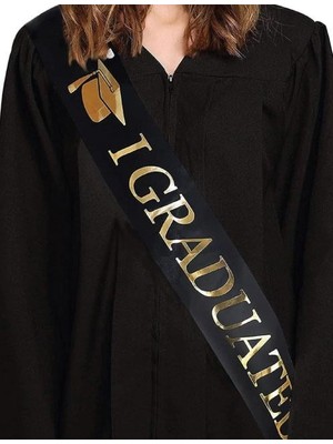 Dodomar Mezuniyet Kuşağı Siyah Üzeri Altın Baskılı Saten Varaklı I Graduated Yazılı