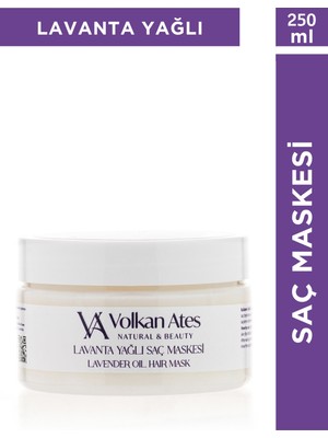 Volkan Ates Natural & Beauty Lavanta Yağlı Saç Maskesi 250 ml