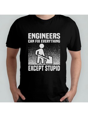 Pixxa Mühendis Engineer I Can't Fix Stupid Unisex %100 Pamuklu Bisiklet Yaka T-Shirt Model 2