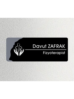 Fizyoterapist - Ofis Departman Kapı Isimliği, Yönlendirme Levhası 26X10CM - Siyah&füme