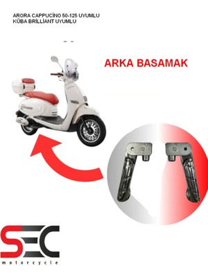 Küba Brilliant 50 125 Uyumlu Arka Basamak Paslanma Yapmaz ( Paket Sağ Sol 1 Takım )