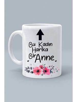 Bu Kadın Harika Bir Anne Anneler Günü Tasarım Baskılı Beyaz Klasik Kupa Bardak