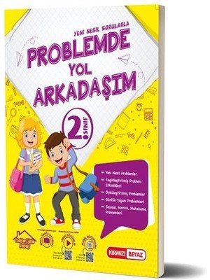 Kırmızı Beyaz Yayınlar 2.Sınıf Yeni Nesil Problemde Yol Arkadaşım Yeni 2022