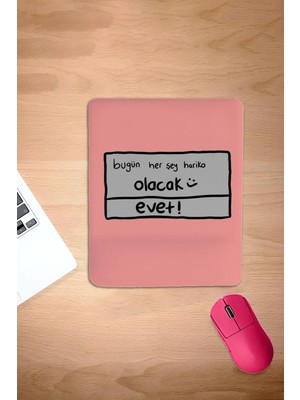 Karmat Dikdörtgen, Bugün Her Şey Harika Olacak, Bilek Destekli, Konforlu, Mousepad, Bilgisayar ve Laptop Aksesuarı, Oyunculariçin