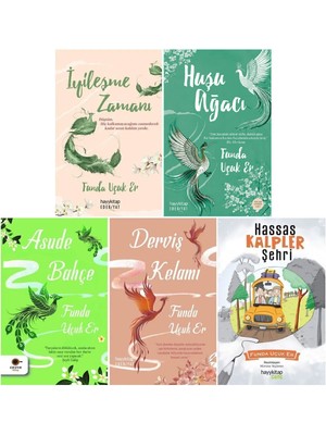 Derviş Kelamı - İyileşme Zamanı - Huşu Ağacı - Asude Bahçe - Hassas Kalpler Şehri - 5 Kitap - Funda Ucuk Er
