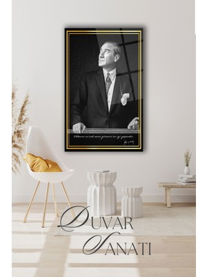 Mustafa Kemal Atatürk ve Sözleri Cam Tablo,modern Ev Ofis Salon Duvar Dekoru,hediyelik