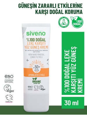 Siveno %100 Doğal Yüz Güneş Kremi Leke Karşıtı Aydınlatıcı Çinko Mineral Filtre SPF 50+ UVA UVB 30 ml