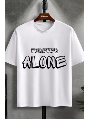 Unisex Tasarım Forever Alone Baskılı %100 Pamuk T-Shirt
