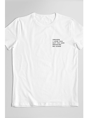 Ankara Angara Komik Söz Baskılı Unisex Beyaz T-Shirt
