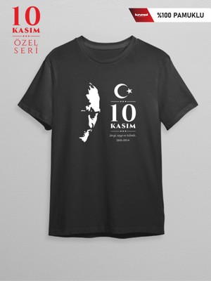 10 Kasım Atatürk'ü Anma Özel Baskılı T-Shirt %100 Pamuk