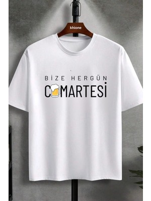 Unisex Tasarım Bize Hergün Cumartesi Baskılı Oversize %100 Pamuk T-Shirt