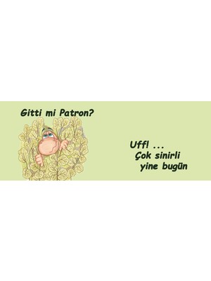 Gitti Mi Patron?  Çok Sinirli Yine Bugün Hediye Kupa Love Bug-T