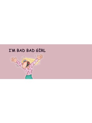I'm Bad Bad Girl ( Ben Kötü Kızım Eng) Hediye Kupa Love Bug-T