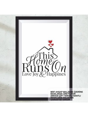 Bu Ev Sevgi, Neşe, Mutlulukla Çalışır Ev Aile Sözleri Dekorasyon Çerçeve Görünümlü Tablo Poster