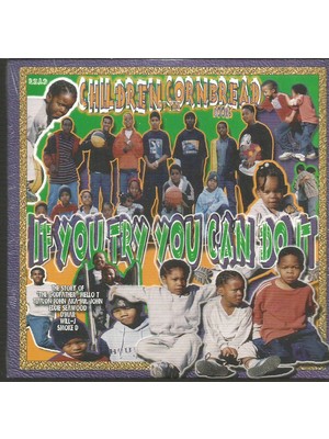Children Of The Cornbread – If You Try You Can Do It CD