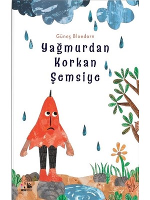 Yağmurdan Korkan Şemsiye