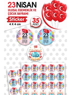Karışık Model 23 Nisan Etiketi Ulusal Egemenlik ve Çocuk Bayramı 4 cm Sticker (35 ADET)-T1213