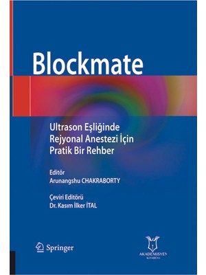 Ultrason Eşliğinde Rejyonal Anesteziçin Pratik Bir Rehber