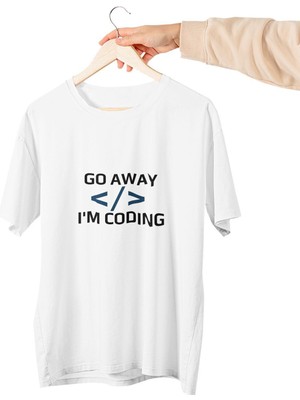Go Away I'm Coding Baskılı  Yazılımcı Eğlenceli Hediyelik Beyaz Unisex T-Shirt