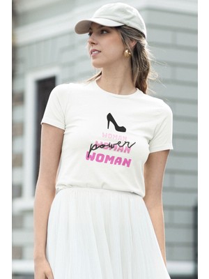 Power Woman Baskılı Feminen Beyaz Kadın T-Shirt