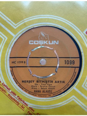 Rana Alagöz - Herşey Bitmiştir Artık/sevgiliye 45LIK