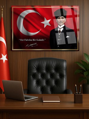 Taulart Her Fabrika Bir Kaledir Atatürk Tablosu Kırılmaz Lüks Cam Tablo Iş Yeri Hediyesi Makam Odası