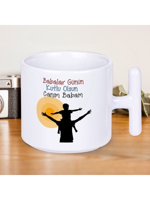Babalar Günün Kutlu Olsun Canım Babam Baskılı Babalar Günü T Kupa Bardak