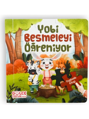 Yobi Besmeleyi Öğreniyor / Yapbozlu Kitap 1 - Şevval Tiryaki