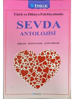 Türk ve Dünya Edebiyatında Sevda Antolojisi