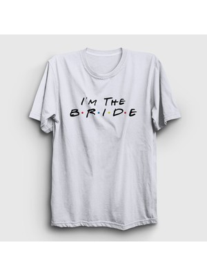 Presmono Unisex Beyaz I Am The Bride Friends Gelin Düğün Evlilik T-Shirt