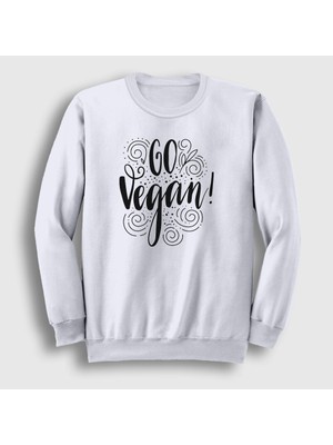 Presmono Unisex Beyaz Go Vegan Vegetarian Vejetaryen Sweatshirt
