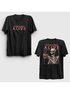 Presmono Unisex Siyah Coffee Kahve Staying Alive Sırt Baskılı T-Shirt