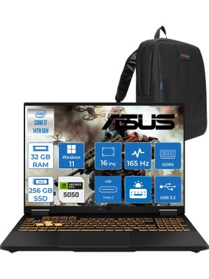 Asus Tuf Gaming F16 FX608JHR 14. Nesil Intel I7-14650HX 32GB Ddr5 256GB SSD 8GB/RTX5050 115W 165Hz 16"wuxga Fhd+ 300NITS IPS WIN11PRO Gaming Bilg. WRV055P06+ZETTAÇANTA