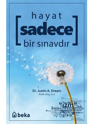Hayat Sadece Bir Sınavdır