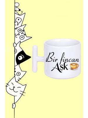 Bir Fincan Aşk Tasarım Baskılı Beyaz T Sap Kupa Bardak