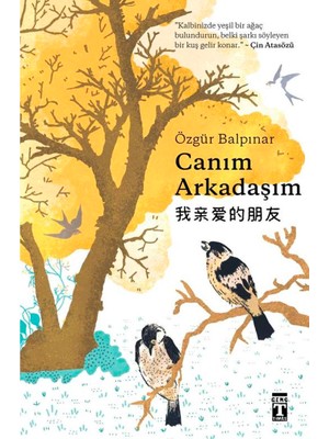 Genç Timaş Canım Arkadaşım