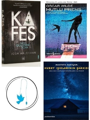 Kafes - Josh Malerman + Mutlu Prens + Kuzey Işıklarının Şarkısı + Uçan Kuş Ayraç (Bu Set Yeni ve Eski Kitaplardan Oluşmaktadır)
