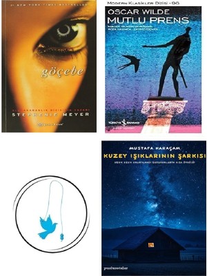 Göçebe - Stephenie Meyer + Mutlu Prens + Kuzey Işıklarının Şarkısı + Uçan Kuş Ayraç (Bu Set Yeni ve Eski Kitaplardan Oluşmaktadır)
