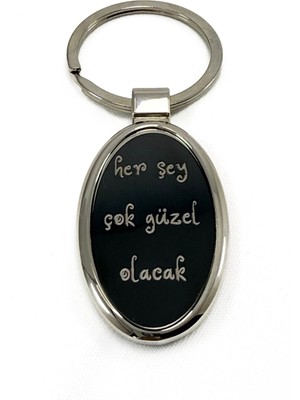 Çelik Her Şey Çok Güzel Olacak Anahtarlık Hediye Anahtarlık